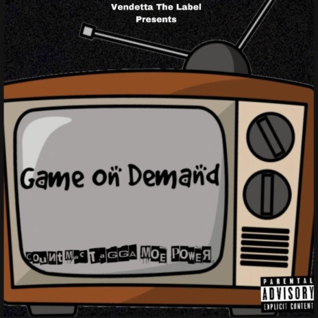 Game On Demand ft. Count Mac & Moe Power | Boomplay Music