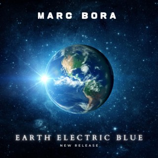 Earth Electric Blue lyrics | Boomplay Music