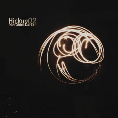 Hickup02 | Boomplay Music