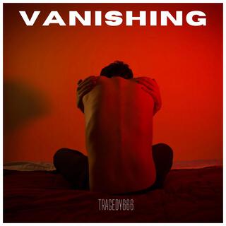 Vanishing ft. N8F! lyrics | Boomplay Music