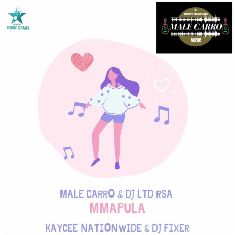 Mmapula ft. Dj LTD RSA, Kaycee Nationwide & Dj Fixer | Boomplay Music