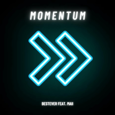 MOMENTUM ft. MAII | Boomplay Music