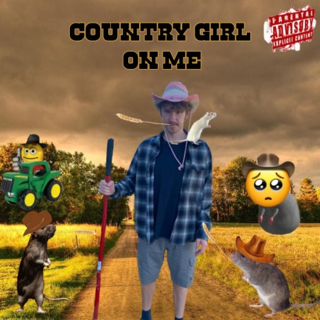 Country Girl On Me