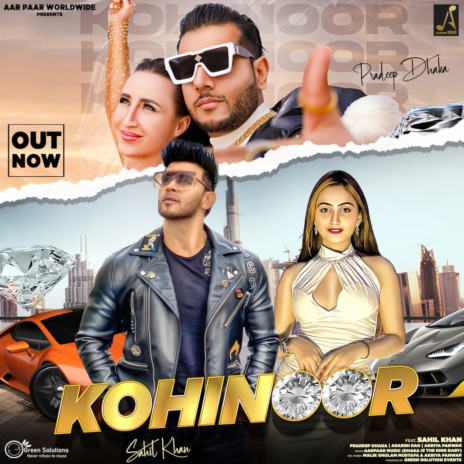 Kohinoor (feat. Sahil Khan) | Boomplay Music