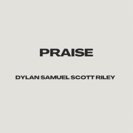 Praise | Boomplay Music