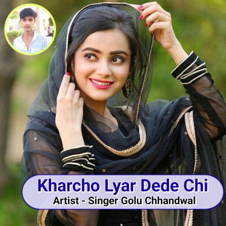 Kharcho Lyar Dede Chi | Boomplay Music