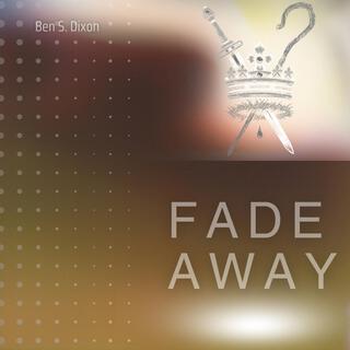 Fade Away lyrics | Boomplay Music