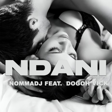 Ndani (feat. Dogoh Vick)