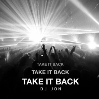 Take It Back (Extended Mix)