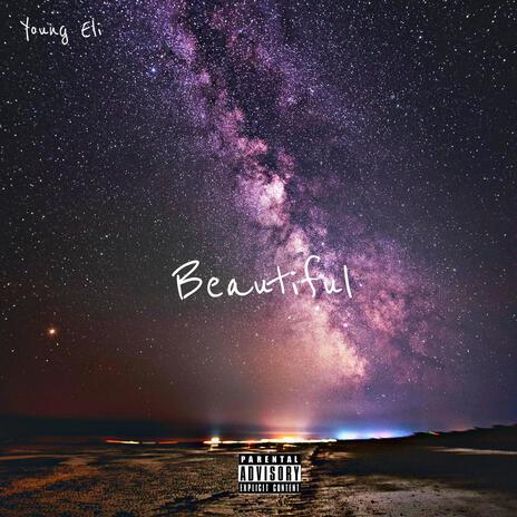 Beautiful | Boomplay Music