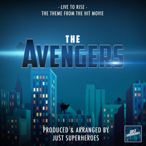 Live To Rise (From The Avengers) | Boomplay Music