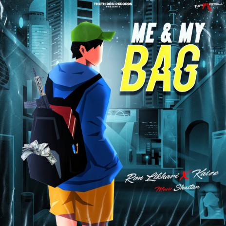 Me & My Bag ft. Kaize | Boomplay Music