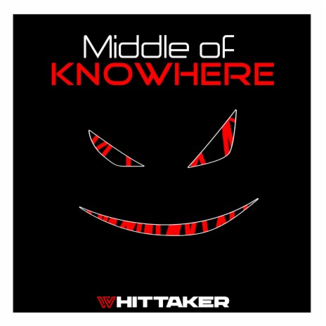 Middle of Knowhere | Boomplay Music