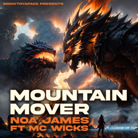 Mountain Mover ft. MC Wicks | Boomplay Music