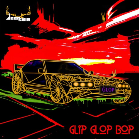 Glip Glop Bop | Boomplay Music