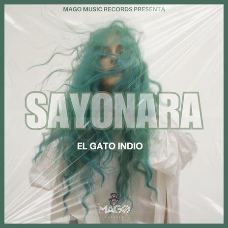 SAYONARA ft. mago music records | Boomplay Music