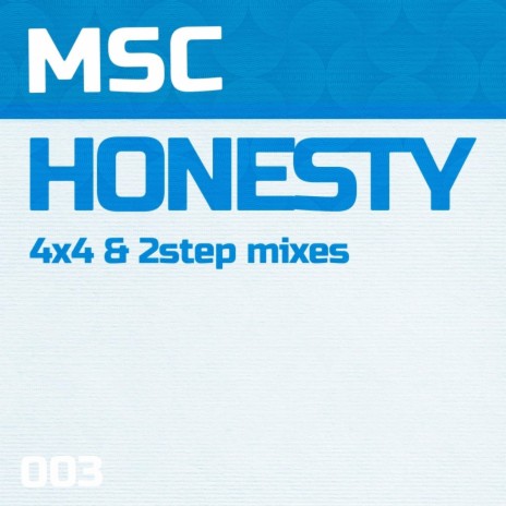 Honesty (4x4 mix)