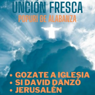 Gozate Iglesia / Si David Danzó / Jerusalén