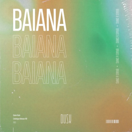 Baiana ft. Snrs | Boomplay Music