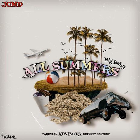 All Summers | Boomplay Music