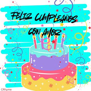 Feliz Cumpleaños con Amor