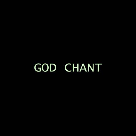 GOD CHANT | Boomplay Music