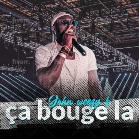 Ca bouge La | Boomplay Music