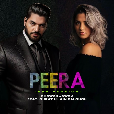 Peera (EDM Version) ft. Quratulain Balouch