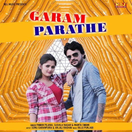 Garam Parathe ft. Sushila Nagar & Mamta Swami | Boomplay Music