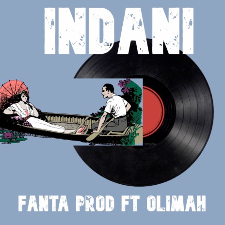 Indani ft. Olimah | Boomplay Music