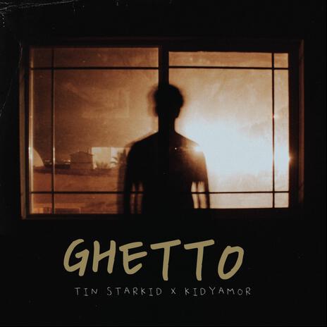 Ghetto ft. Kidyamor | Boomplay Music