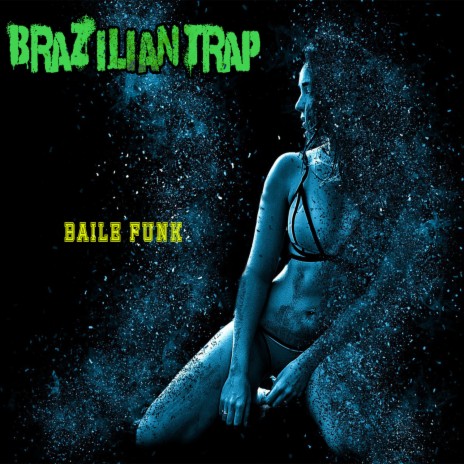 Baile Funk | Boomplay Music