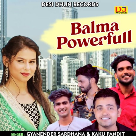 Balma Powerfull (Hindi) ft. Kaku Pandit | Boomplay Music