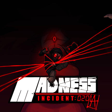 Kill 'Em (MADNESS Incident: 0201A) | Boomplay Music