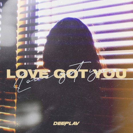 Love Got You | Boomplay Music