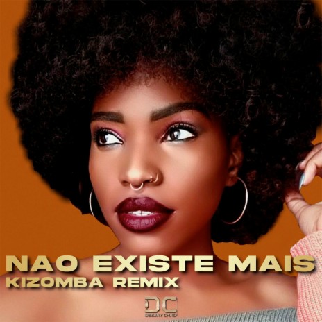 Nao Existe Mais (Kizomba Remix) ft. Nyzie