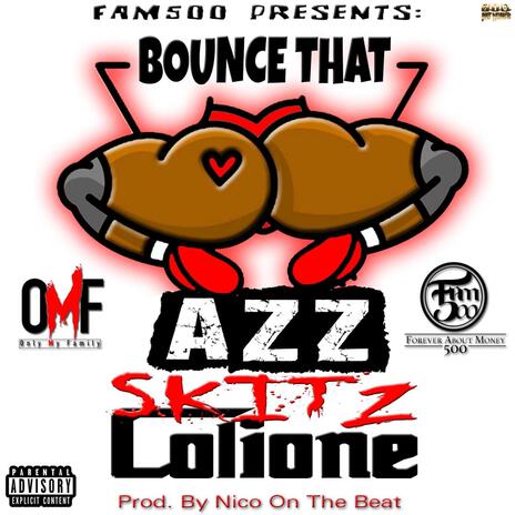 Bounce That Azz | Boomplay Music