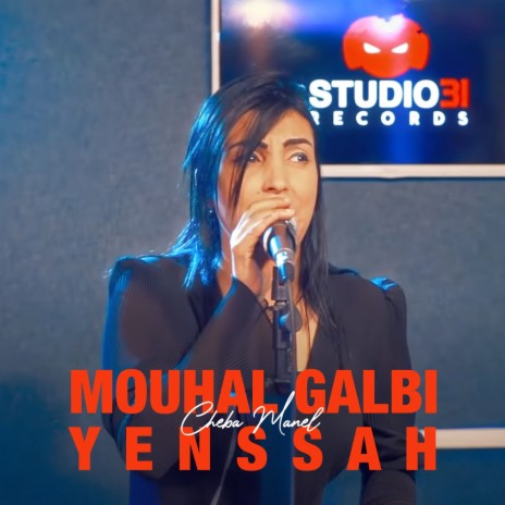 Mouhal Galbi Yenssah | Boomplay Music