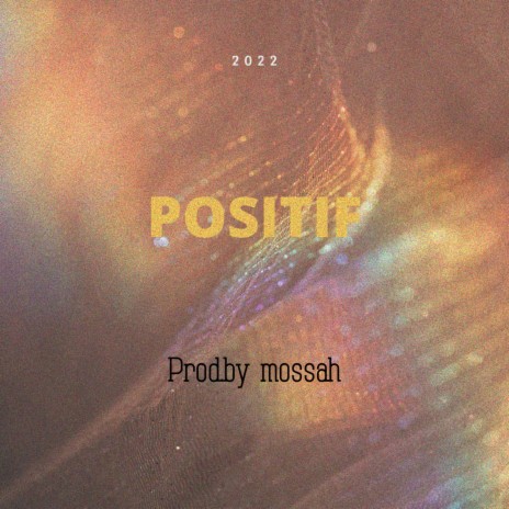 Positif | Boomplay Music