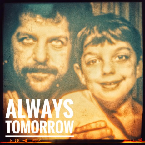 Always Tomorrow | Boomplay Music