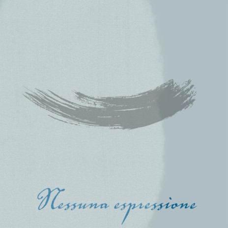 Nessuna Espressione | Boomplay Music