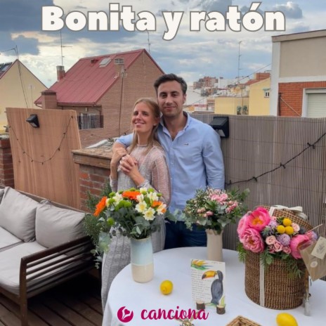 Bonita y ratón | Boomplay Music