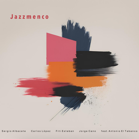 The Truth Will Always Be ft. Sergio Albacete, Fiti Esteban, Jorge Cano, Antonio 'El Tabanco' & Jazzmenco | Boomplay Music