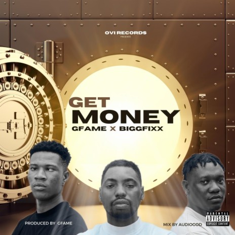 Get Money ft. BiggBobby & Fixx | Boomplay Music