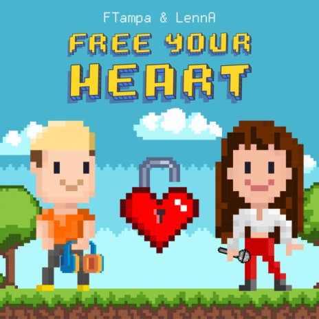 Free Your Heart ft. LennA | Boomplay Music