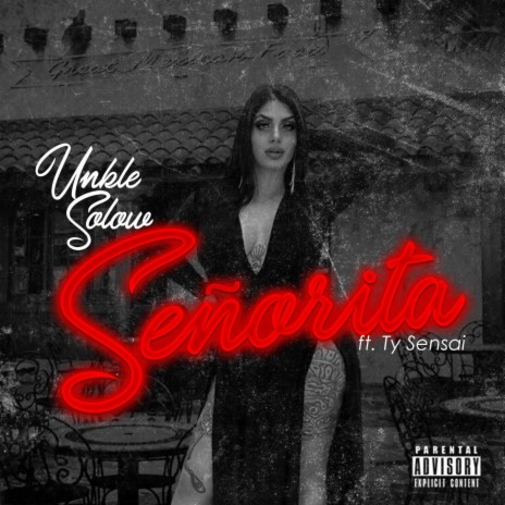 Senorita ft. Ty Sensai