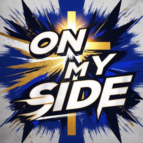 On My Side | Boomplay Music