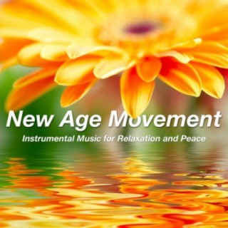 Download Soft Background Music album songs: New Age Movement: Instrumental  Music for Relaxation and Peace | Boomplay Music