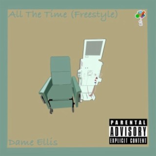 All The Time (Freestyle)