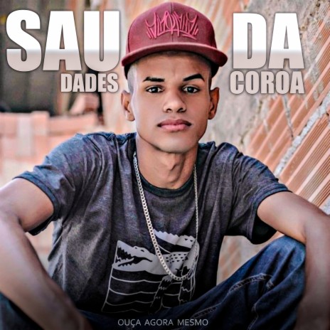 Saudades Da Coroa | Boomplay Music